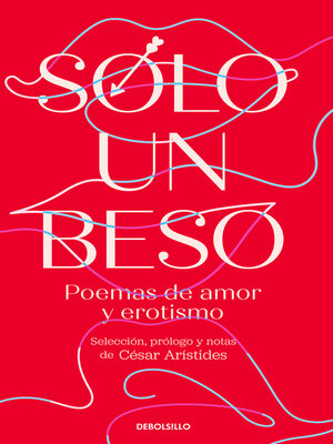 cover image of Sólo un beso. Poemas de amor y erotismo